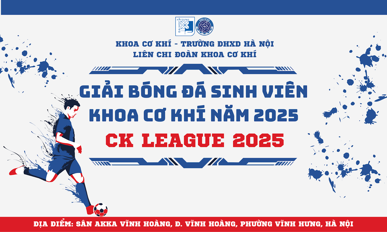 Giải bóng đá sinh viên Khoa Cơ Khí 2025 - CK LEAGUE 2025